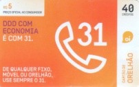 DDD COM ECONOMIA É COM O 31 - 7258-62661